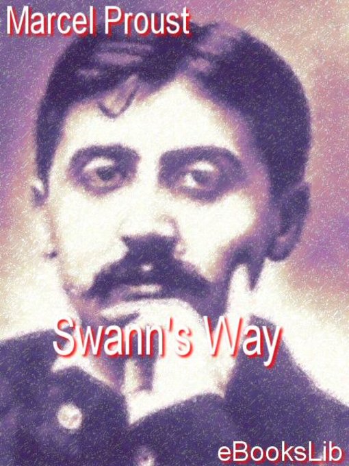 Title details for Swann's Way by Marcel Proust - Available